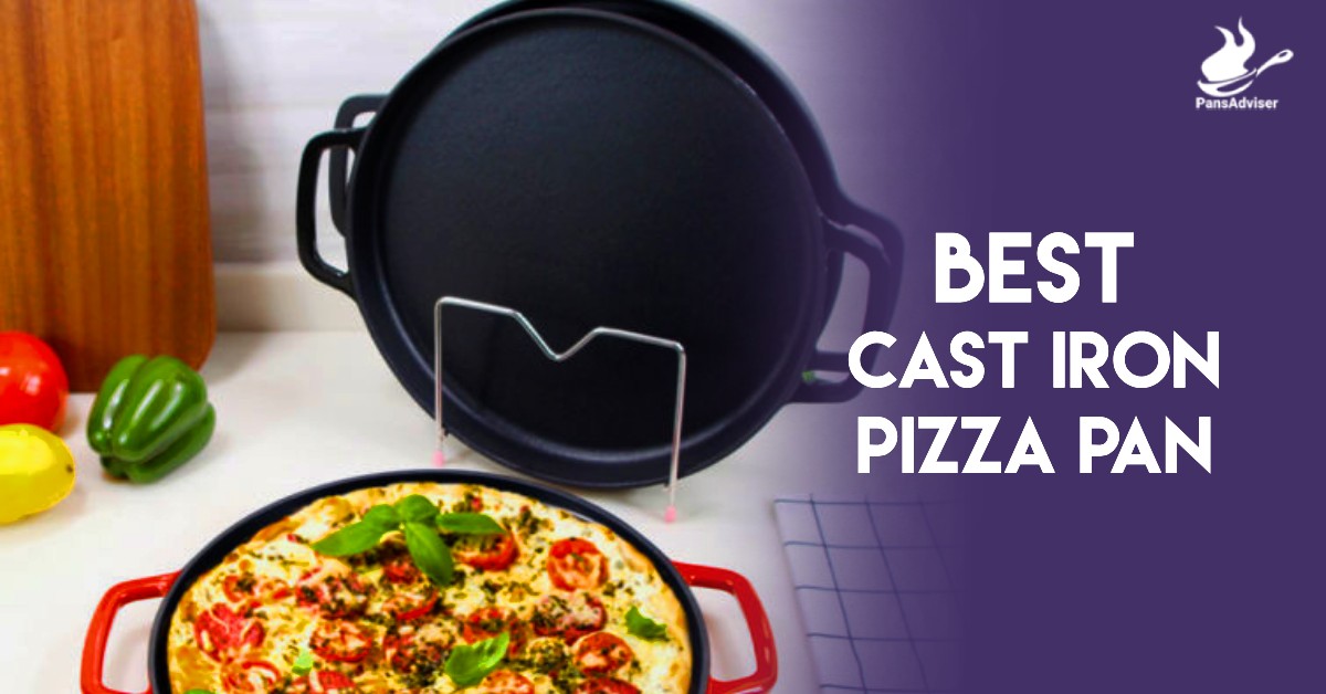 best cast iron pizza pan