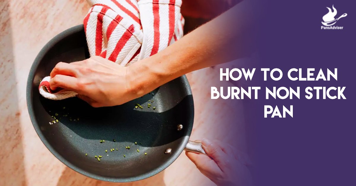 how to clean burnt non-stick pan